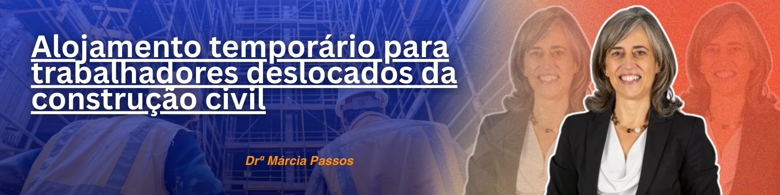Alojamento temporário para trabalhadores deslocados da construção civil