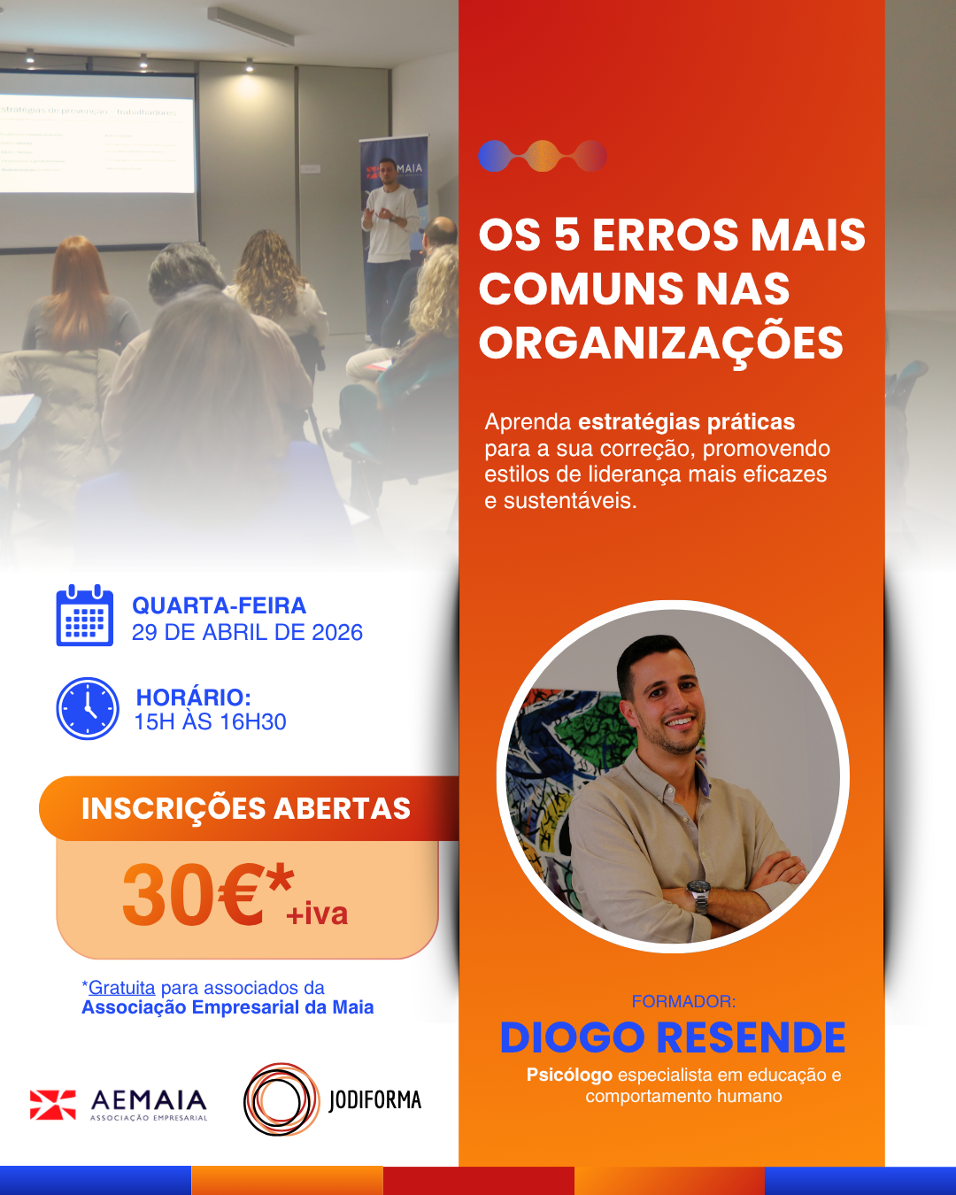 Imagem de um evento de formação sobre os 5 erros mais comuns nas organizações, com um apresentador falando para uma audiência. Detalhes do evento com data, horário e informações sobre inscrições estão incluídos.